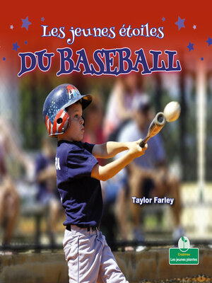 cover image of Les jeunes étoiles du baseball (Little Stars Baseball)